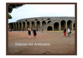 Exterior del Anfiteatro
 