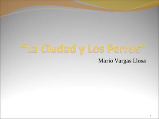 Mario Vargas Llosa 