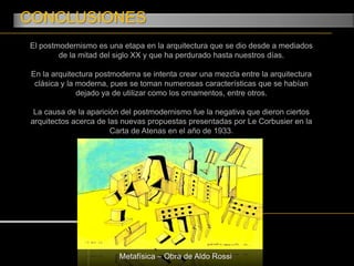 EJEMPLOS DE ARQUITECTURA POSTMODERNA AT&T Building – Nueva York, Estados Unidos Philip JohnsonLos Espacios de Abraxas – París, FranciaRicardo Bofill