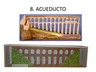8. ACUEDUCTO
 