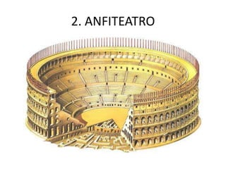 2. ANFITEATRO
 
