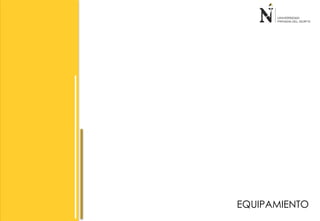 EQUIPAMIENTO 
 