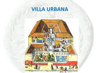 VILLA URBANA 
