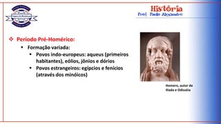 Grécia Continental (Hélade) = Península Balcânica;