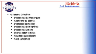 Sicília e sul da Península Itálica (Magna Grécia)Periodização: