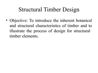 Structural Design of Timber Structures 1 | PPTX