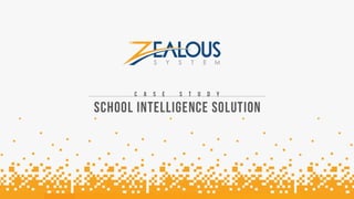 School Intelligence Solution