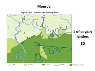 Monroe

# of payday
lenders
30

 
