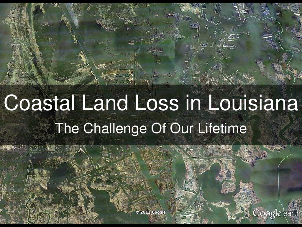Coastal Land Loss in Louisiana