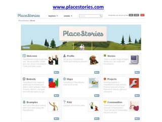 www.placestories.com
 