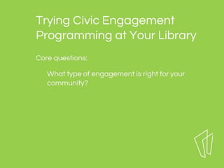 Civic Engagement through Library Programming