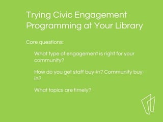 Civic Engagement through Library Programming