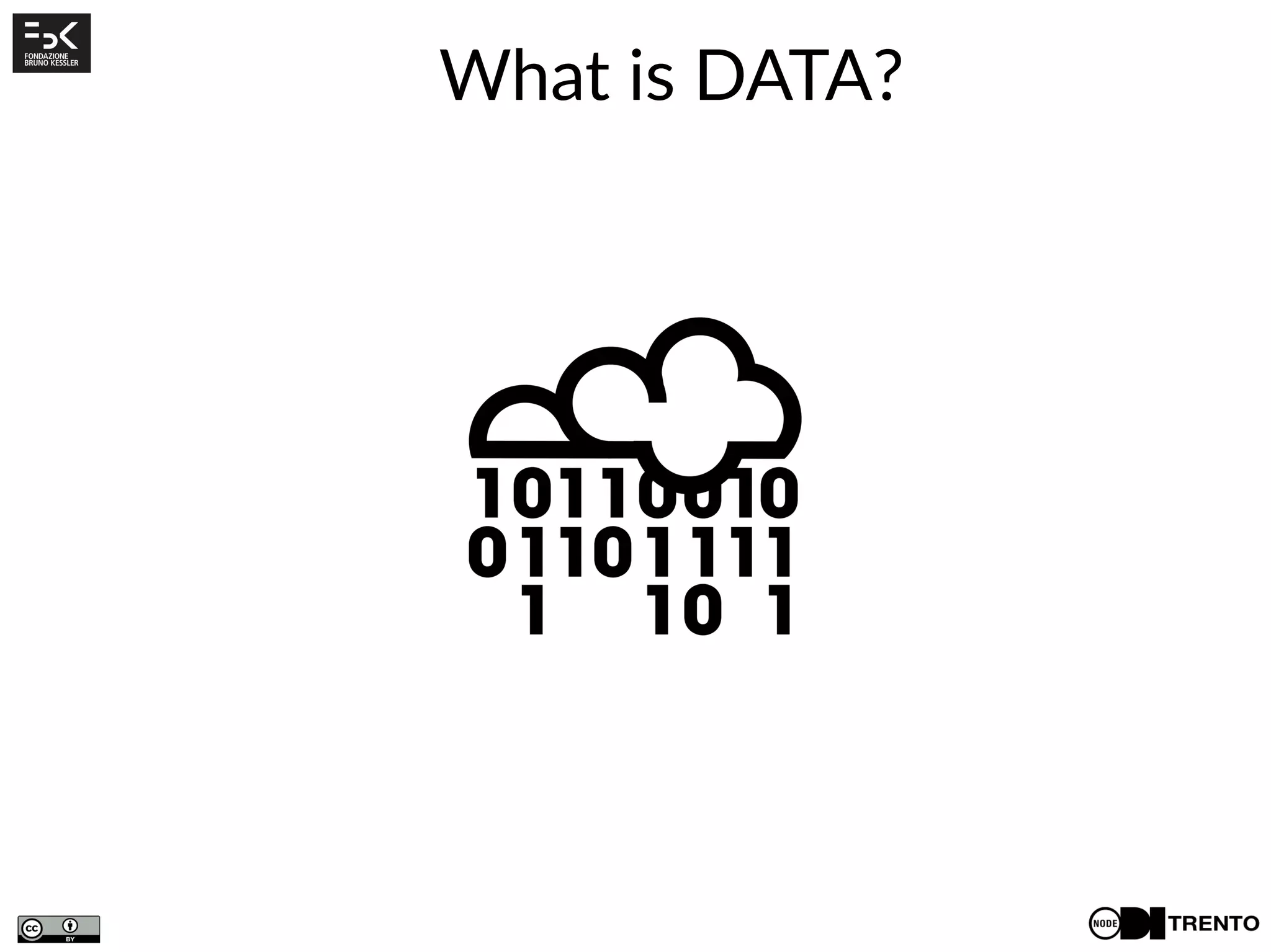 What is DATA?
 