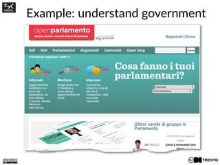 Example: understand government
 