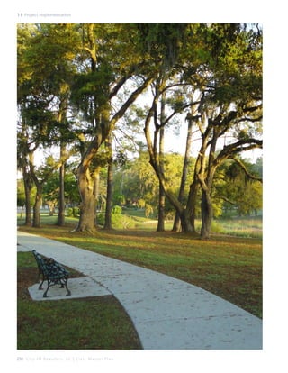 11: Project Implementation

238 C i t y O f B e a u f o r t , S C | C i v i c M a s t e r P l a n

 