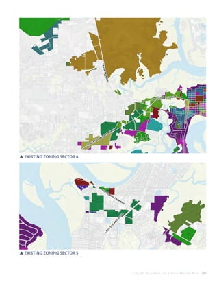 

Tra
ark
sk p
way
t
r y St r ee

Ri bo u t Ro
ad

B o u n da

Ro

be

s
rt

ma

ll

k
ar
sp

y
wa

SSExisting Zoning Sector 4

ai

sl

an

d

pa
r

kw

ay

La

dy

’s

is

la

nd

dr

iv

e

se

SSExisting Zoning Sector 5

C i t y O f B e a u f o r t , S C | C i v i c M a s t e r P l a n 269

 