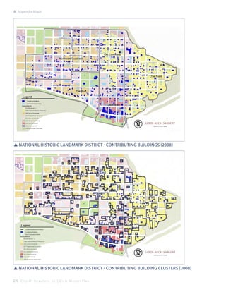 A: Appendix:Maps

SSNational Historic Landmark District - Contributing Buildings (2008)

SSNational Historic Landmark District - Contributing Building Clusters (2008)
270 C i t y O f B e a u f o r t , S C | C i v i c M a s t e r P l a n

 