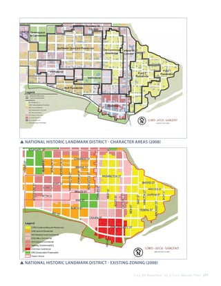 

SSNational Historic Landmark District - Character Areas (2008)

SSNational Historic Landmark District - Existing Zoning (2008)
C i t y O f B e a u f o r t , S C | C i v i c M a s t e r P l a n 271

 