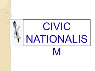 CIVIC
NATIONALIS
M
 