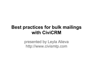 Best practices for bulk mailings with CiviCRM