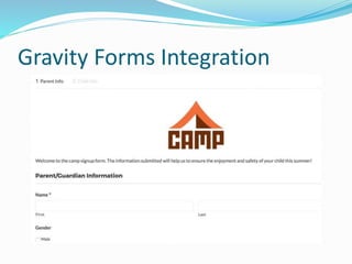 Gravity Forms Integration
 