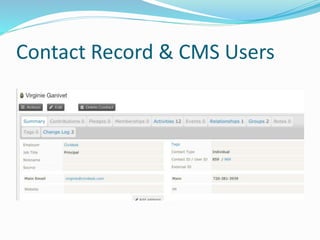 Contact Record & CMS Users
 