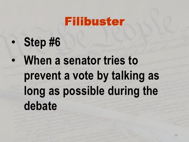 Filibuster Example Government How Does A Filibuster Start? , Nuclear option – JPUOYG