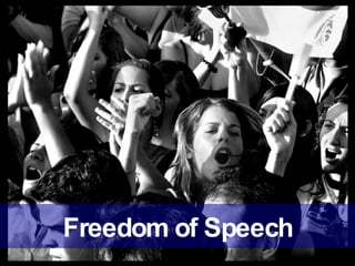 Freedom of Speech 