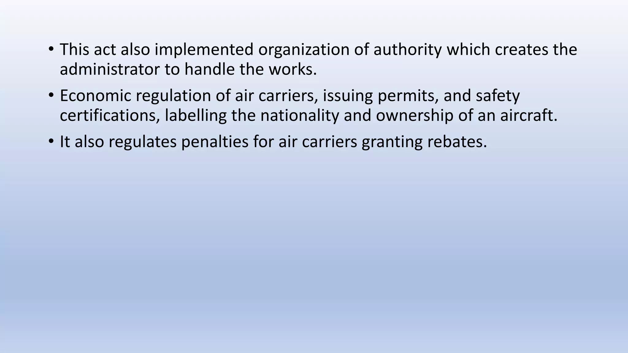 Civil Aeronautics Act 1938.pptx