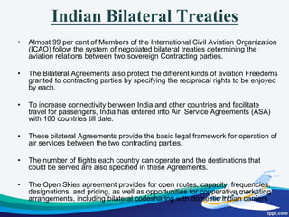 MINIMUM REQUIREMENTS FOR GRANT OF PERMIT TO OPERATE SCHEDULED PASSENGER AIR TRANSPORT SERVICES. A Scheduled Operator's Permit can be granted only to: a citizen of India; or a company or a body corporate provided that: i) it is registered and has its principal place of business within India;ii) its chairman and at least two-thirds of its directors are citizens of India; andiii) its substantial ownership and effective control is vested in Indian nationals. 