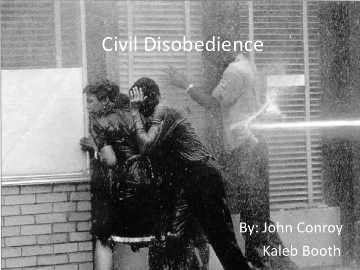 Civil disobedience justified essay