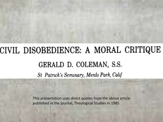 This presentation uses direct quotes from the above article published in the journal, Theological Studies in 1985 