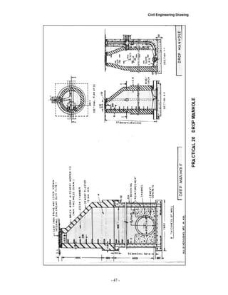 Civil Engineering Drawing
- 47 -
 