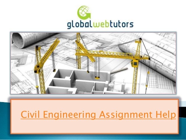 Civil engineering assignment help