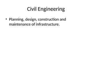 Comprehensive Overview of Civil Engineering Principles and Practices | PPTX
