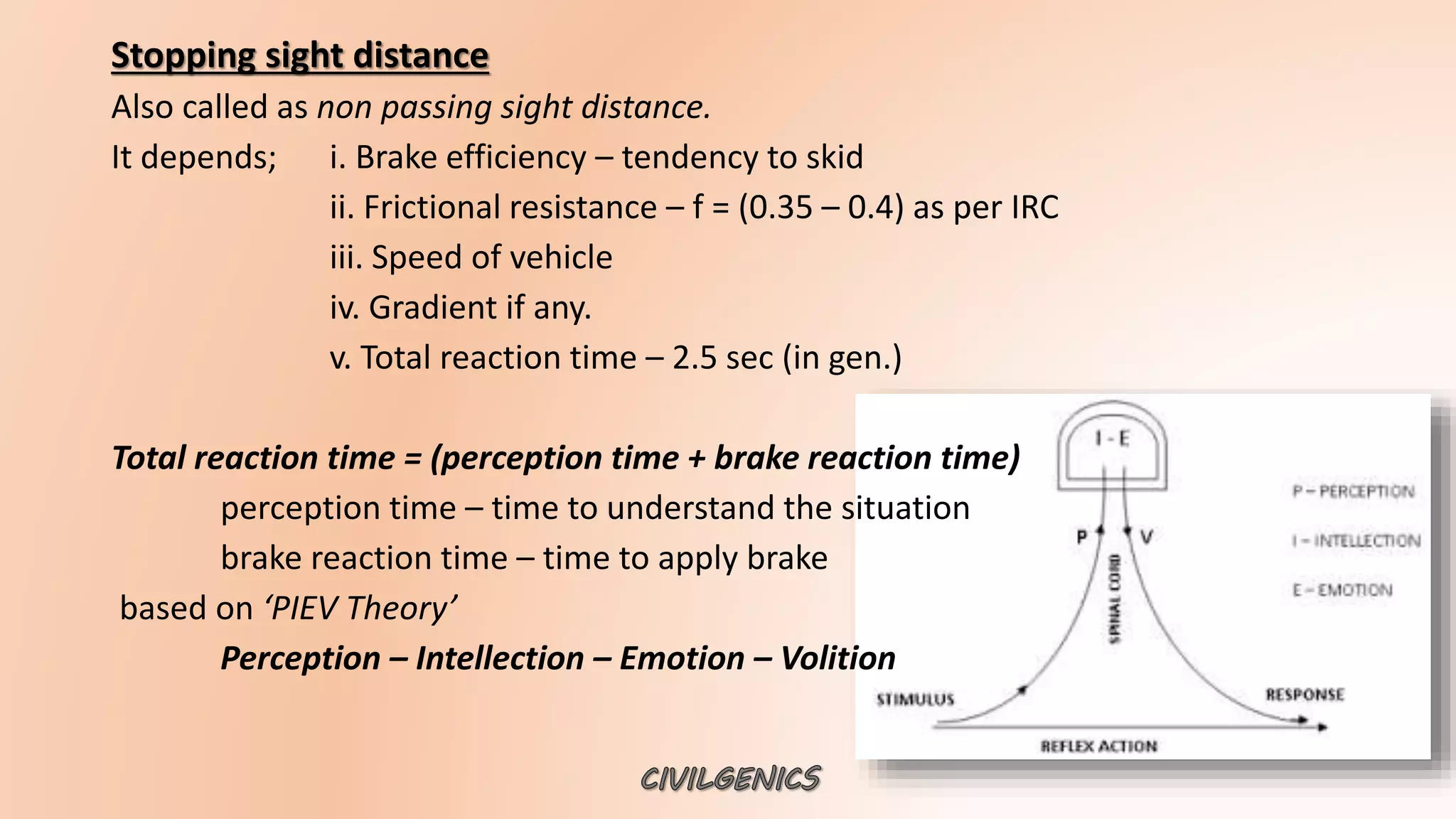 Geometric design factors - Sight distance - Superelevation ...