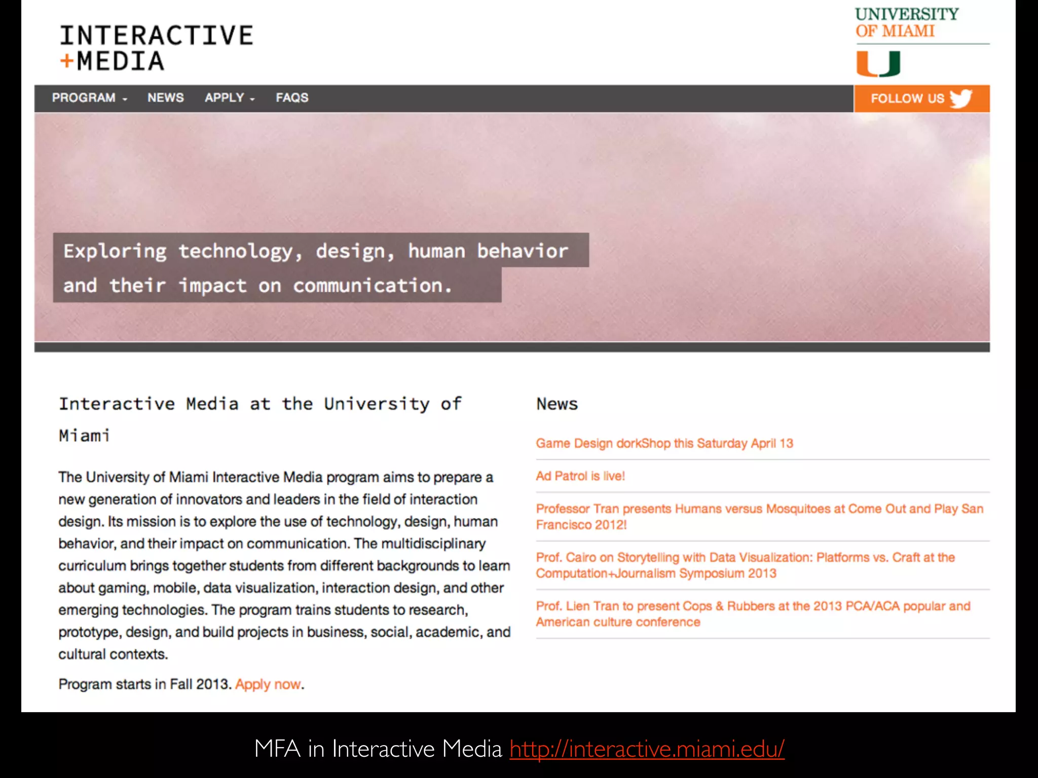 MFA in Interactive Media http://interactive.miami.edu/