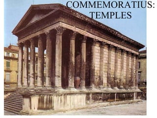 COMMEMORATIUS: TEMPLES 