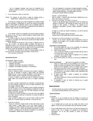 4
- Así, si el asignatario condicional muere antes del cumplimiento de la
condición no trasmite su derecho a sus propios herederos, pues se entiende
queno adquirió.
2. FALTA DEPERSONALIDAD JURÍDICA DELASIGNATARIO.
Art.963.1. Son incapaces de toda herencia o legado las cofradías, gremios, o
establecimientos cualesquiera quenosean personas jurídicas.
Se permite, por excepción, que se deje unaasignación con el objeto de fundar
una nueva corporación o establecimiento de manera que, obtenida la personalidad
jurídica, se pueda adquirir esa asignación. Art.963.2. Pero si la asignación tuviere por
objeto la fundación de una nueva corporación o establecimiento, podrá solicitarse la
aprobación legal, yobtenida ésta, valdrá laasignación.
Se ha discutido respecto de la capacidad de las personas jurídicas extranjeras.
Hay acuerdo en que si se trata de personas jurídicas de derecho público, tienen
capacidad jurídica enChile.
En cambio, se discute el caso de las personas jurídicas de derecho privado
constituidas en el extranjero. Claro Solar dice que sí, puesto que las reglas sucesorias
nodistinguen [art.963.1].
Arturo Alessandri ha sostenido que si bien el art.963 no distingue, parece ser
obvio que se refiere a las personas jurídicas reconocidas como tales por el
ordenamiento chileno y, por lo tanto, que han sido aprobadas por el Presidente de la
República, dado lo dispuesto en el art.546 CC, según el cual no son personas jurídicas
aquellas que nohayan sido aprobadas por elPresidente delaRepública.
Sin embargo, este art.963 sólo se refiere a las personas jurídicas sin fines de
lucro, demodo que noseaplica alaspersonas jurídicas confines delucro.
Corral concuerda con Claro Solar.
II.INCAPACIDADES RELATIVAS
Las incapacidades relativas son cuatro:
1. Crimen dedañado ayuntamiento.
2. Incapacidad delconfesor.
3. Incapacidad delfuncionario queautoriza eltestamento.
4. Incapacidad delostestigos queintervienen eneltestamento.
1. CRIMEN DEDAÑADOAYUNTAMIENTO.
Art.964. Es incapaz de suceder a otra persona como heredero o legatario, el
que antes de deferírsele la herencia o legado hubiere sido condenado
judicialmente por el crimen de dañado ayuntamiento con dicha persona y no
hubiere contraído con ellaunmatrimonio que produzca efectos civiles.
Lo mismo se extiende a la persona que antes de deferírsele la herencia o
legado hubiere sido acusada de dicho crimen, si se siguiere condenación
judicial.
No pueden sucederse recíprocamente los condenados o acusados [siempre
que sean condenados después] por crimen de dañado ayuntamiento, salvo
quecontraigan matrimonio válido.
Sin embargo, ni el CC niel CP han definido el crimen de dañado ayuntamiento.
Para ello se aplicaba el art.36 CC [hoy derogado] que hablaba de los hijos de
dañado ayuntamiento, los cuales eran: i) los hijos incestuosos; ii) los hijos
sacrílegos yiii) loshijos adulterinos.
De estos tres los autores descartaban el 3º, pues ello nunca estuvo tipificado
como delito. Entonces, decían que se refería sólo a los autores del delito de
incesto ydeadulterio.
Luego se derogó el adulterio, por lo cual, sólo queda el delito de incesto
[art.375 CP]. Yno podría sanearse por matrimonio, yaqueésteseránulo.
2. INCAPACIDAD DELCONFESOR.
Art.965. Por testamento otorgado durante la última enfermedad, no puede
recibir herencia o legado alguno, ni aun como albacea fiduciario, el
eclesiástico que hubiere confesado al difunto durante la misma enfermedad,
o habitualmente en los 2 últimos años anteriores al testamento; ni laorden,
convento, o cofradía de que sea miembro el eclesiástico, ni sus deudos por
consanguinidad oafinidad hasta el3ergrado inclusive.
Pero esta incapacidad no comprenderá a la iglesia parroquial del testador,
ni recaerá sobre la porción de bienes que el dicho eclesiástico o sus deudos
habrían heredado abintestato, sinohubiese habido testamento.
-Estopretende proteger lalibertad deltestador.
Excepción sucesión abintestato.
Plazo de confesión  durante la última enfermedad o habitualmente en los 2
últimos años anteriores al testamento.
3. INCAPACIDAD DELFUNCIONARIO QUEAUTORIZA ELTESTAMENTO.
Art.1061. No vale disposición alguna testamentaria en favor del escribano que
autorizare el testamento, o del funcionario que haga las veces de tal, o del
cónyuge de dicho escribano o funcionario, o de cualquiera de los
ascendientes, descendientes, hermanos, cuñados, empleados o asalariados
delmismo.
El incapaz es el notario que autoriza el testamento y una serie de personas
vinculadas con él.
También pretende proteger lalibertad deltestador.
Yaunque laleynolo dice, debería darse lamisma excepción anterior.
4. INCAPACIDAD DELOS TESTIGOS QUEINTERVIENEN ENELTESTAMENTO.
Art.1061.2. No vale tampoco disposición alguna testamentaria en favor de
cualquiera de los testigos, o de su cónyuge, ascendientes, descendientes,
hermanos ocuñados.
-CARACTERÍSTICAS DELASINCAPACIDADES:
i. Son de orden público, por lo que no son renunciables, no se sanean por
voluntad deltestador, nosonobjeto de transacción, etc.
ii. Operan depleno derecho.
- Así, si se deja como heredero aunapersonaincapaz, bastaque quien se
creeheredero ejerza laacción deherencia.
- Los únicos que no pueden alegar la incapacidad son los deudores
hereditarios otestamentarios. Art.978.
iii. Son de derecho estricto, de modo que no hay más que las tipificadas por
laley.
-EFECTOS DELAINCAPACIDAD: ¿Qué ocurre conunaasignación a unincapaz?
i. Adolece de nulidad absoluta por estar prohibida por laley. Laley sanciona
también loscontratos quepretenden burlar laincapacidad. Art.966.
Art.966. Será nula la disposición a favor de un incapaz, aunque se disfrace
bajo laforma deuncontrato oneroso o porinterposición depersona.
ii. La incapacidad afecta a los 3os que adquieren el bien del incapaz, aunque
estén de buena fe. Esto, porque la nulidad da acción reivindicatoriacontra
3os poseedores. Art.1689.
iii. El incapaz puede llegar a adquirir la asignación por prescripción
adquisitiva. Art.967.
- Los autores señalan que se tratade unaprescripción extraordinariade 10
años por elart.2517.
iv. La incapacidad no priva del derecho de alimentos que le puedan
corresponder al incapaz.
DIGNIDADPARA SUCEDER
Es elmérito necesario para quelaley considere alapersona capaz de suceder.
Esunaespecie dedesheredamiento, pero hecho por laley.
-CAUSALESDEINDIGNIDAD
1. El Homicidio.
Art.968 no.1. El que ha cometido el crimen de homicidio en la persona del
difunto, o ha intervenido en este crimen por obra o consejo, o la dejó perecer
pudiendo salvarla;
Es un homicidio tanto por acción como por omisión. Este último no está
tipificado enelCP, por locual corresponderá aljuez civil determinar estedelito.
2. El que cometió atentado contra la vida, el honor o los bienes de la persona de cuya
sucesión se trata, o de su cónyuge, o de cualquiera de sus ascendientes o
descendientes, con tal que dicho atentado se pruebe por sentencia
ejecutoriada.
3. Omisión desocorro.
 
