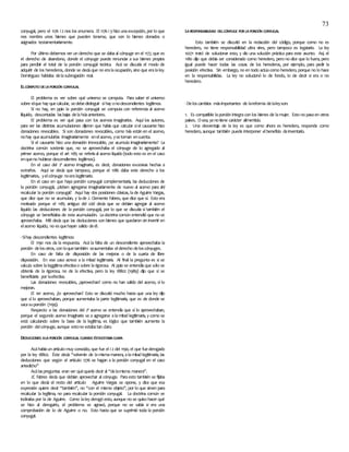 73
conyugal, pero el 1176 i2 nos los enumera. El 1176 i3hizo unaexcepción, por lo que
nos nombra unos bienes que pueden tenerse, que son lo bienes donados o
asignados testamentariamente.
Por último debemos ver un derecho que se dabaal cónyuge en el 1177, que es
el derecho de abandono, donde el cónyuge puede renunciar a sus bienes propios
para percibir el total de la porción conyugal teórica. Acá se discutía el modo de
adquirir de los herederos, donde se decíaque no eralaocupación, sino que eralaley.
Domínguez hablaba delasubrogación real.
ELCÓMPUTO DELAPORCIÓN CONYUGAL
El problema es ver sobre qué universo se computa. Para saber el universo
sobre elque hay quecalcular, sedebedistinguir sihay onodescendientes legítimos.
Si no hay, en ppio la porción conyugal se computa con referencia al acervo
ilíquido, descontadas lasbajas delahciaanteriores.
El problema es ver qué pasa con los acervos imaginarios. Aquí los autores,
para ver las distintas acumulaciones dijeron que había que calcular siel causante hizo
donaciones revocables. Si son donaciones revocables, como tvía están en el acervo,
nohay queacumularlas imaginariamente enelacervo, ysetoman encuenta.
Si el causante hizo una donación irrevocable, ¿se acumula imaginariamente? La
doctrina común sostenía que, no se aprovechaba el cónyuge de lo agregado al
primer acervo, porque el art 1185 se referíaal acervo líquido (todo esto es en el caso
enqueno hubiese descendientes legítimos).
En el caso del 2º acervo imaginario, es decir, donaciones excesivas hechas a
extraños. Aquí se decía que tampoco, porque el 1186 daba este derecho a los
legitimarios, yelcónyuge noeralegitimario.
En el caso en que haya porción conyugal complementaria, las deducciones de
la porción conyugal, ¿deben agregarse imaginariamente de nuevo al acervo para ahí
recalcular la porción conyugal? Aquí hay dos posiciones clásicas, lade Aguirre Vargas,
que dice que no se acumulan, y lade J. Clemente Fabres, que dice que sí. Esto era
motivado porque el 1185 antiguo del cód decía que se debían agregar al acervo
líquido las deducciones de la porción conyugal, por lo que se discutía si también el
cónyuge se beneficiaba de esta acumulación. Ladoctrinacomún entendió que no se
aprovechaba. MB decía que las deducciones son bienes que quedaron sin invertir en
elacervo líquido, no esquehayan salido deél.
-Sihay descendientes legítimos:
El 1190 nos da la respuesta. Acá la falta de un descendiente aprovechaba la
porción delosotros, con loquetambién seaumentaba elderecho deloscónyuges.
En caso de falta de disposición de las mejoras o de la cuarta de libre
disposición. En ese caso acrece a la mitad legitimaria. Al final la pregunta es si se
calcula sobre laleggítimaefectivao sobre larigorosa. Al ppio se entendíaque sólo se
obtenía de la rigorosa, no de la efectiva, pero la ley 18802 (1989) dijo que sí se
beneficiaría por laefectiva.
Las donaciones revocables, ¿aprovechan? como no han salido del acervo, sí lo
mejoran.
El 1er acervo, ¿lo aprovechan? Esto se discutió mucho hasta que una ley dijo
que sí lo aprovechaban, porque aumentaba la parte legitimaria, que es de donde se
sacasuporción (1199).
Respecto a las donaciones del 2º acervo se entendía que sí lo aprovechaban,
porque el segundo acervo imaginario va a agregarse alamitad legitimaria, y como se
está calculando sobre la base de la legítima, es lógico que también aumente la
porción delcónyuge, aunque estono estabatan claro.
DEDUCCIONES ALAPORCIÓN CONYUGAL CUANDO ÉSTAESTABACLARA
Acáhabíaun artículo muy conocido, que fue el i2 del 1190, el que fuederogado
por la ley 18802. Éste decía “volverán de lamismamanera, alamitad legitimaria, las
deducciones que según el artículo 1776 se hagan a la porción conyugal en el caso
antedicho”
Acálaspreguntas eran ver quéquería decir al “delamisma manera”.
JC Fabres decía que debían aprovechar al cónyuge. Paraesto también se fijaba
en lo que decía el resto del artículo Aguirre Vargas se opone, y dice que esa
expresión quiere decir “también”, no “con el mismo objeto”, por lo que sirven para
recalcular la legítima, no para recalcular la porción conyugal. La doctrina común se
inclinaba por la de Aguirre. Como laley derogó esto, aunque no se quiso hacer qué
se hizo al derogarlo, el problema se agravó, porque no se sabía si era una
comprobación de lo de Aguirre o no. Esto hasta que se suprimió toda la porción
conyugal.
LARESPONSABILIDAD DELCÓNYUGE POR LAPORCIÓN CONYUGAL
Esto también se discutió en la redacción del código, porque como no es
heredero, no tiene responsabilidad ultra vires, pero tampoco es legatario. La ley
10271 trató de solucionar esto, y dio una solución práctica para este asunto. Así, el
1180 dijo que debía ser considerado como heredero, pero no dice que lo fuera, pero
igual puede hacer todas las cosas de los herederos, por ejemplo, para pedir la
posición efectiva. Sin embargo, no en todo actúacomo heredero, porque no lo hace
en la responsabilidas. La ley no solucionó lo de fondo, lo de decir si era o no
heredero.
-Deloscambios másimportantes de lareforma delaleyson:
1. Es compatible laporción íntegracon los bienes de lamujer. Esto no pasaen otros
países. Osea, yanotiene carácter alimenticio.
2. Una desventaja de la ley es que como ahora es heredero, responde como
heredero, aunque también puede interponer elbeneficio deinventario.
 