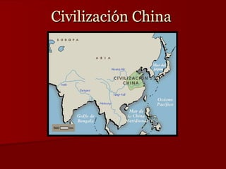 Civilización China 