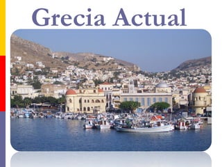 Grecia Actual 
 
