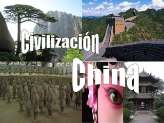 China Civilización 