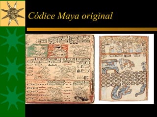 Códice Maya original
 