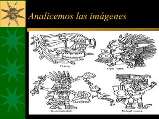 Analicemos las imágenes
 