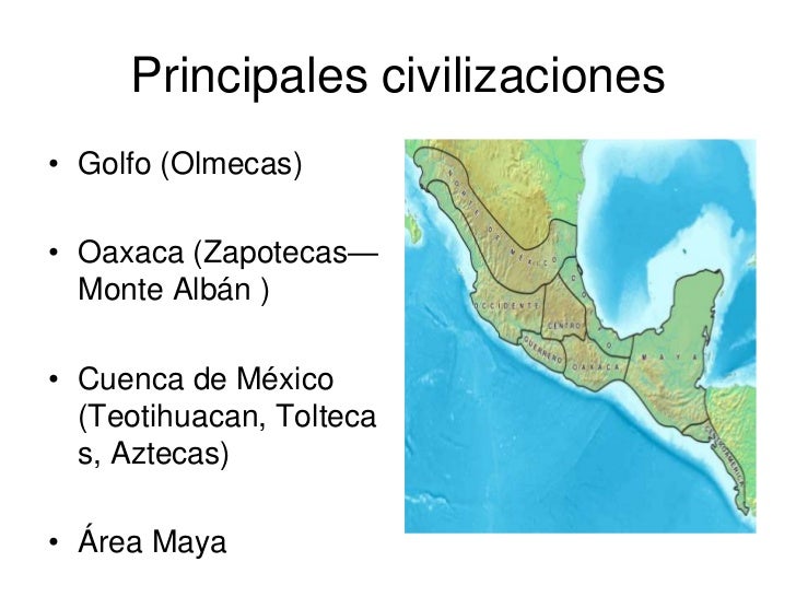 Civilizaciones Mesoamericanas