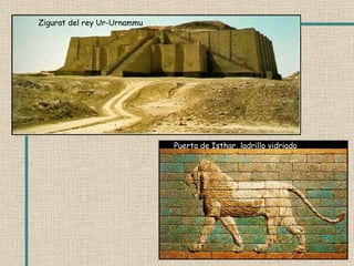 Zigurat del rey Ur-Urnammu Puerta de Isthar, ladrillo vidriado 