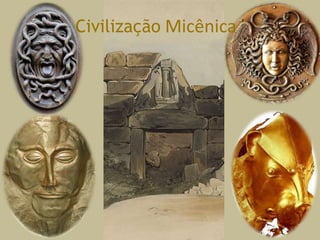 Civilização Micênica 