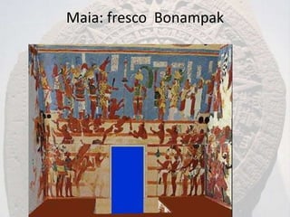 Maia: fresco Bonampak
 