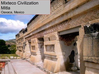 Mixteco Civilization Mitla Oaxaca, Mexico 